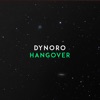 Dynoro - Hangover