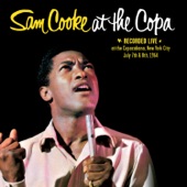 Sam Cooke - Nobody Knows You When You're Down and Out