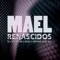 Vida Nova (feat. Vanilly) - Mael Renascidos lyrics