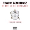 Throw Dem Bowz (feat. Lil Mama, Arnstar & Jaquae) - Single
