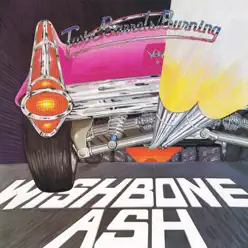 Twin Barrels Burning - Wishbone Ash