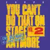 You Can't Do That On Stage Anymore, Vol. 2: The Helsinki Concert (Live) album lyrics, reviews, download