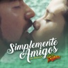 Simplemente Amigos - Single