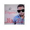 Na Panela (feat. B ngoma) - Single