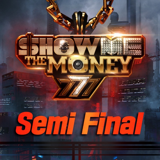  Show Me the Money 777 Semi Final - EP Album Cover