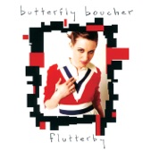 Butterfly Boucher - I Can't Make Me