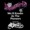 We R Known As the Pioneers (Prod. Mastafive) - Donald D & Mastafive lyrics