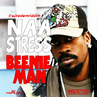 Naa Stress - Single - Beenie Man