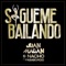 Sígueme Bailando (feat. Pasabordo) - Juan Magán & Nacho lyrics