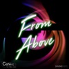 From Above (feat. Arnold Jarvis) - Single