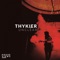Unclear - Thykier lyrics