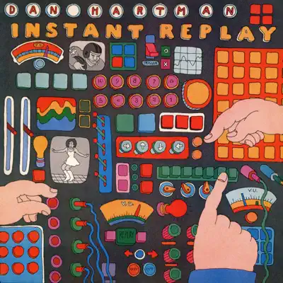Instant Replay (Expanded Edition) - Dan Hartman Instant Replay (Expanded Edition) - Dan Hartman