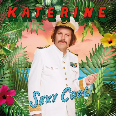 Sexy Cool - Single - Katerine