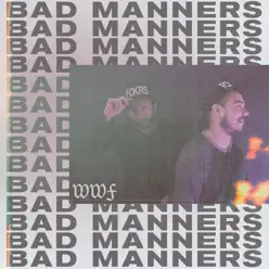 Bad Manners - Single - WWF