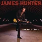 James Hunter - The Hard Way