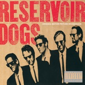 Reservoir Dogs (Original Motion Picture Soundtrack) artwork