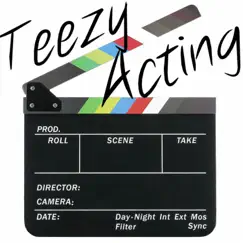 Acting - Single by Teezy album reviews, ratings, credits