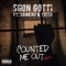 Counted Me out (Remix) [feat. Hambino & Treeo] - Shon Gotti lyrics