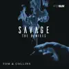 Stream & download Savage (The Remixes) - EP