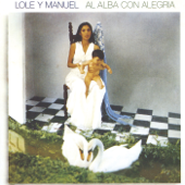 Al Alba con Alegría - Lole y Manuel