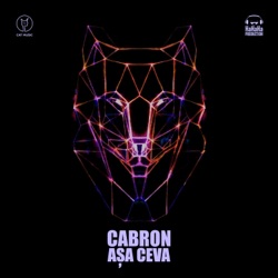 Cabron - Aşa Ceva
