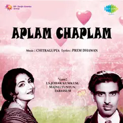 Aplam Chaplam (Original Motion Picture Soundtrack) by Chitragupta album reviews, ratings, credits