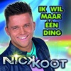 Ik Wil Maar Een Ding - Single