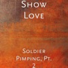 Soldier Pimping, Pt. 2