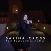 Sarina Cross - Paul Baghdadlian Medley