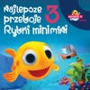 Najlepsze przeboje rybki Mini Mini, vol. 3, 2018