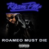 Roameo Must Die - EP