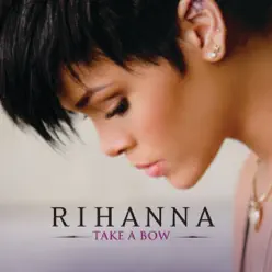 Take a Bow (Groove Junkies MoHo Radio) - Single - Rihanna