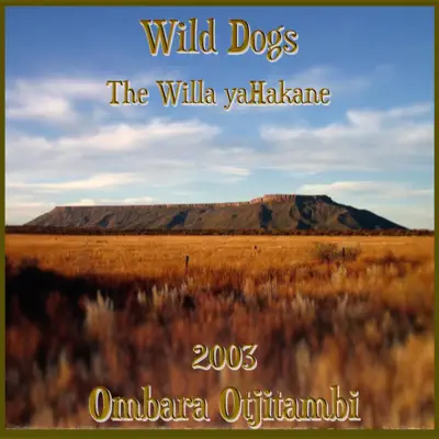 Ombara Otjitambi - Wild Dogs