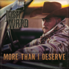 Josh Ward - More Than I Deserve  artwork