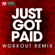 Just Got Paid (Extended Workout Remix) - Power Music Workout