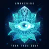 Stream & download Awakening Your True Self: 864 Hz – 256 Hz, Healing Frequencies to Stimulate Your Spirit, Colorful Energy & 7 Chakra Layers