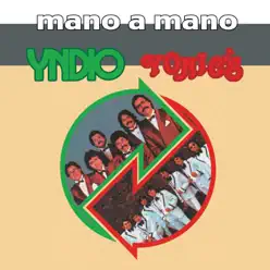 Maño a Maño, Vol. 1 - Los Yonic's