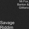 Savage Riddim - Single