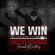 We Win: The Kingdom Declaration (Radio Edit) - Vincent Bohanan & the Sound of Victory