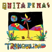 QUITAPENAS - Tranquilidad