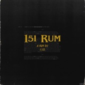151 Rum by J.I.D