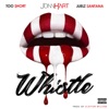 Whistle (feat. Too $hort) - Single