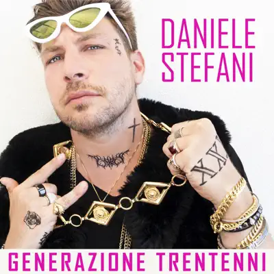 Generazione trentenni - Single - Daniele Stefani