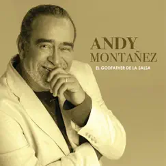El Godfather de la Salsa by Andy Montañez album reviews, ratings, credits