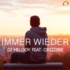 Immer wieder (feat. Crizzbee) [Remixes] - EP