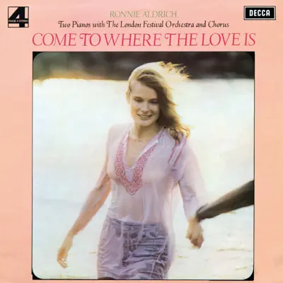 Come To Where the Love Is - London Festival Orchestra Come To Where the Love Is - London Festival Orchestra