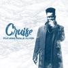 Cruise (feat. Natalie Oliveri) - Single