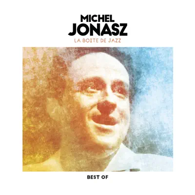 La boîte de jazz - Michel Jonasz