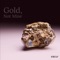 Gold, Not Mine (feat. Nitz) - VALU lyrics