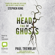 Paul Tremblay - A Head Full of Ghosts (Unabridged)
